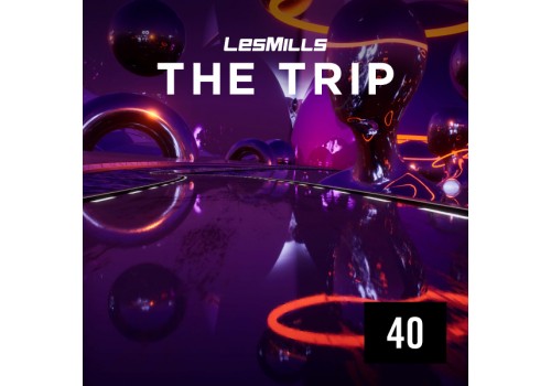LESMILLS THE TRIP 40 VIDEO+MUSIC+NOTES